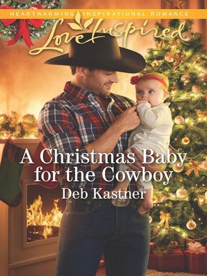 cover image of A Christmas Baby For the Cowboy